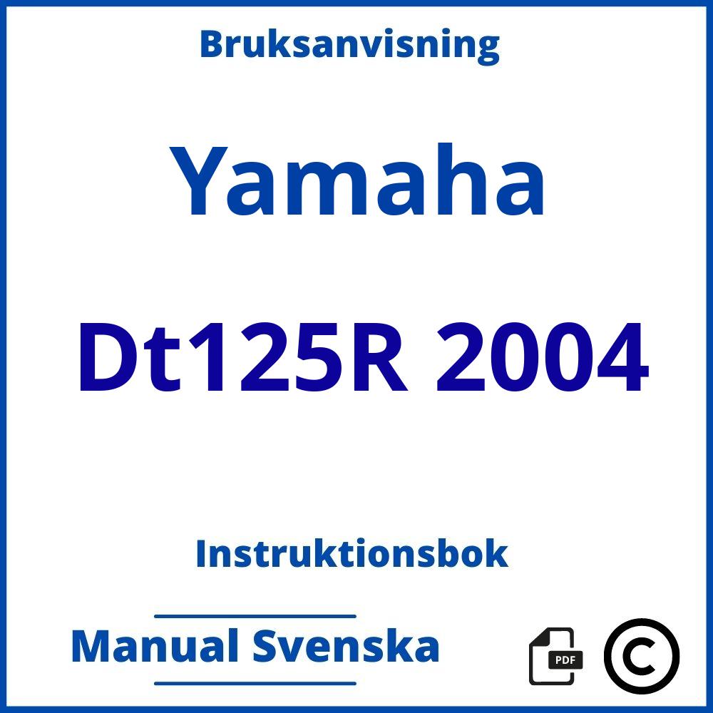 https://www.bruksanvisni.ng/yamaha/dt125r-2004/bruksanvisning;Yamaha;Dt125R 2004;yamaha-dt125r-2004;yamaha-dt125r-2004-pdf;https://instruktionsbokbil.com/wp-content/uploads/yamaha-dt125r-2004-pdf.jpg;https://instruktionsbokbil.com/yamaha-dt125r-2004-oppna/;248;4