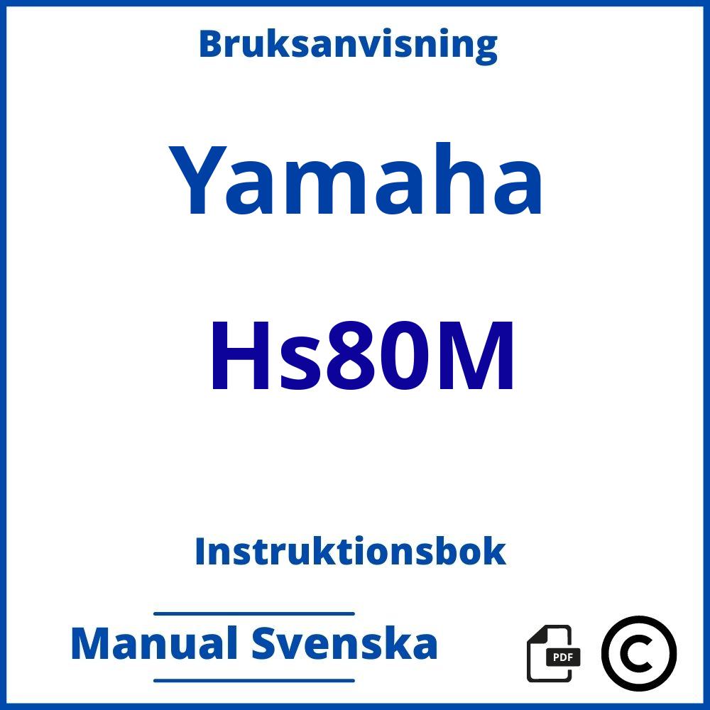 https://www.bruksanvisni.ng/yamaha/hs80m/bruksanvisning;Yamaha;Hs80M;yamaha-hs80m;yamaha-hs80m-pdf;https://instruktionsbokbil.com/wp-content/uploads/yamaha-hs80m-pdf.jpg;https://instruktionsbokbil.com/yamaha-hs80m-oppna/;695;2