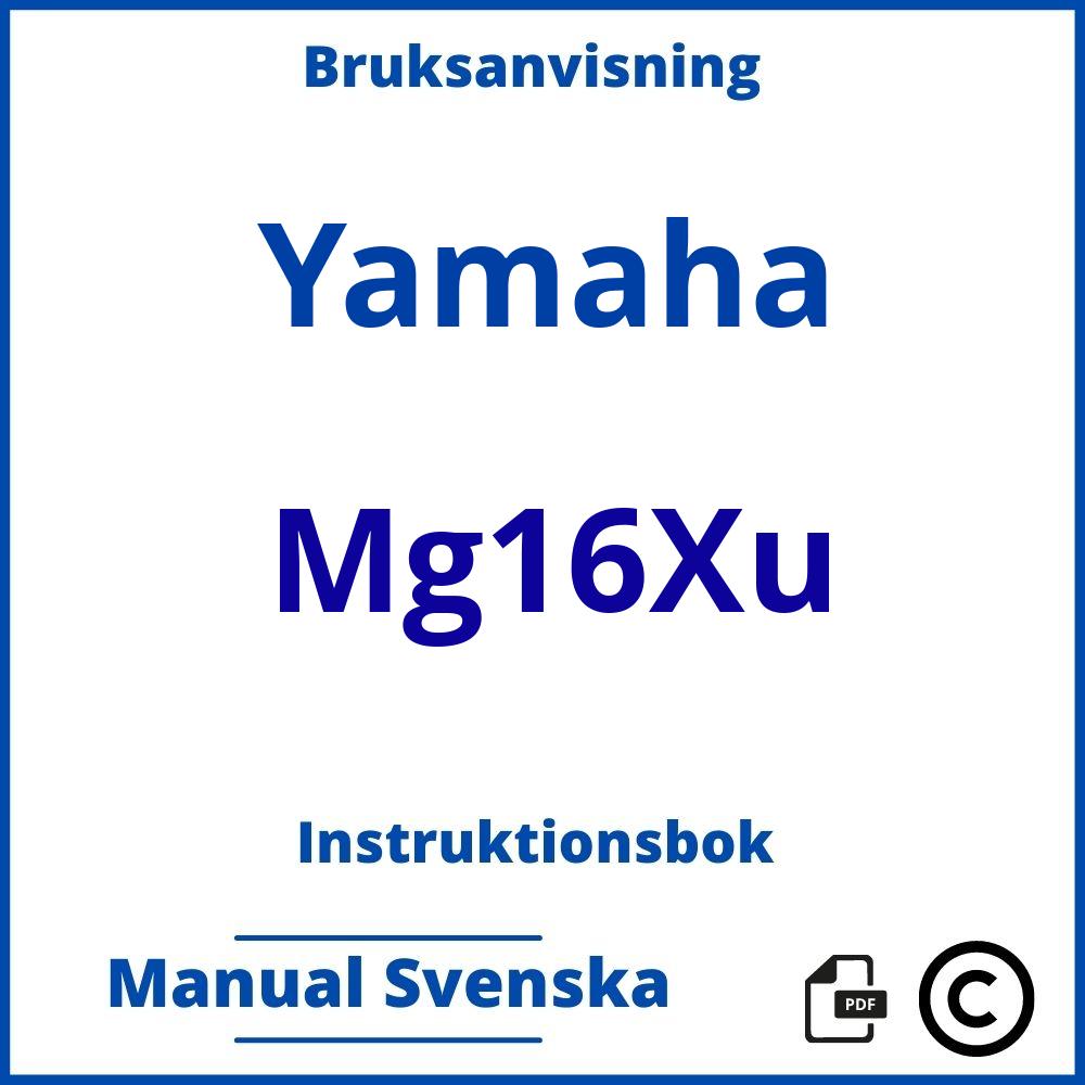 https://www.bruksanvisni.ng/yamaha/mg16xu/bruksanvisning;Yamaha;Mg16Xu;yamaha-mg16xu;yamaha-mg16xu-pdf;https://instruktionsbokbil.com/wp-content/uploads/yamaha-mg16xu-pdf.jpg;https://instruktionsbokbil.com/yamaha-mg16xu-oppna/;401;2