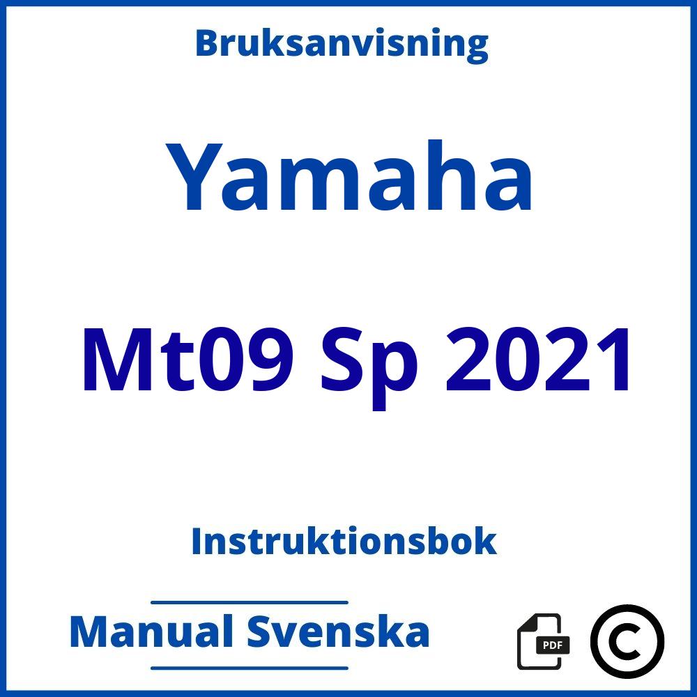 https://www.bruksanvisni.ng/yamaha/mt09-sp-2021/bruksanvisning;Yamaha;Mt09 Sp 2021;yamaha-mt09-sp-2021;yamaha-mt09-sp-2021-pdf;https://instruktionsbokbil.com/wp-content/uploads/yamaha-mt09-sp-2021-pdf.jpg;https://instruktionsbokbil.com/yamaha-mt09-sp-2021-oppna/;145;4
