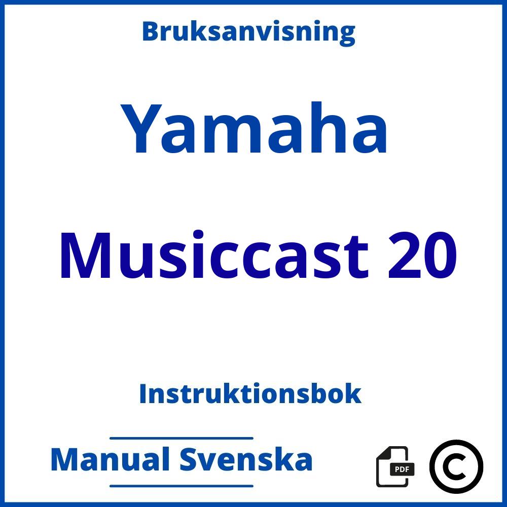https://www.bruksanvisni.ng/yamaha/musiccast-20/bruksanvisning;Yamaha;Musiccast 20;yamaha-musiccast-20;yamaha-musiccast-20-pdf;https://instruktionsbokbil.com/wp-content/uploads/yamaha-musiccast-20-pdf.jpg;https://instruktionsbokbil.com/yamaha-musiccast-20-oppna/;809;9