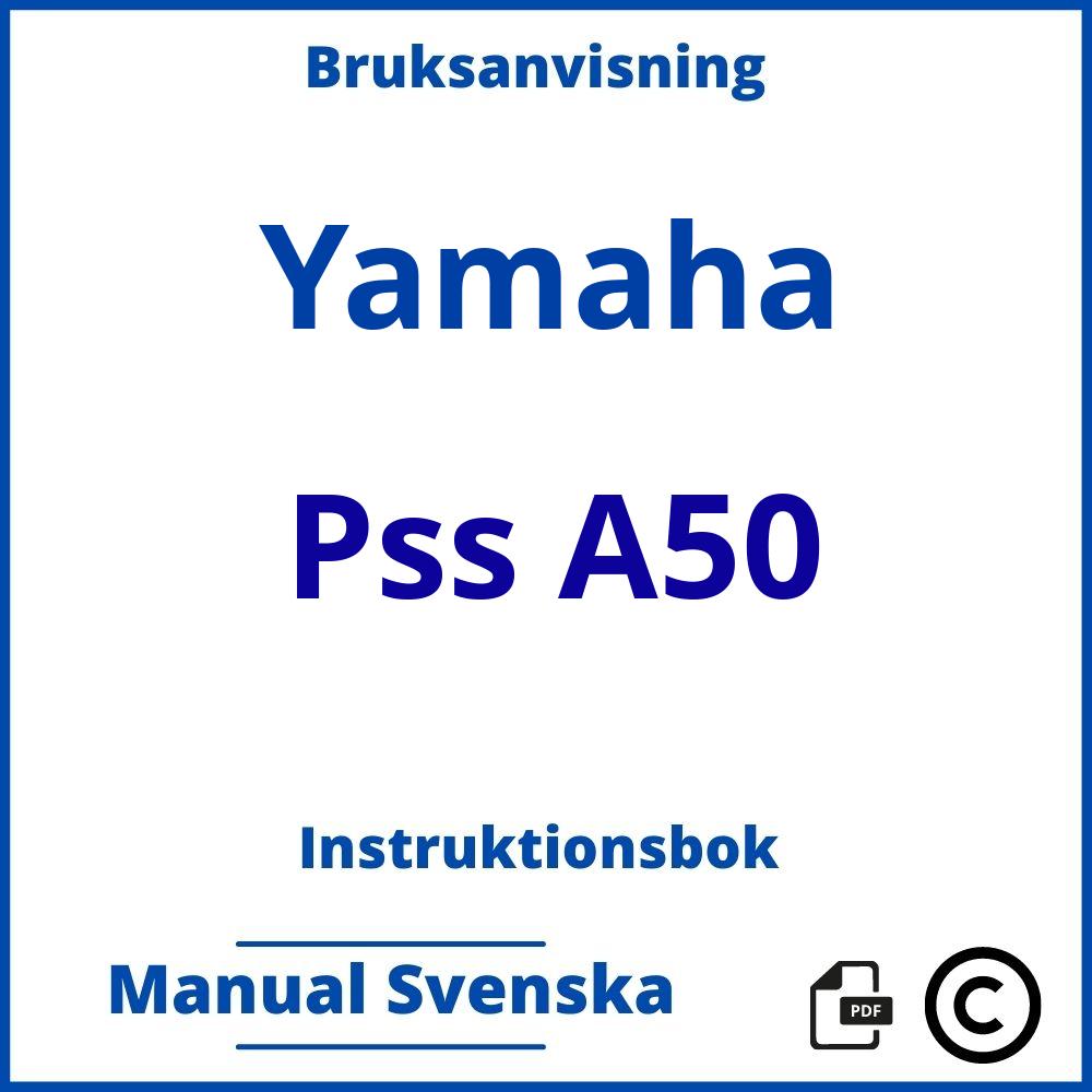 https://www.bruksanvisni.ng/yamaha/pss-a50/bruksanvisning;Yamaha;Pss A50;yamaha-pss-a50;yamaha-pss-a50-pdf;https://instruktionsbokbil.com/wp-content/uploads/yamaha-pss-a50-pdf.jpg;https://instruktionsbokbil.com/yamaha-pss-a50-oppna/;320;8