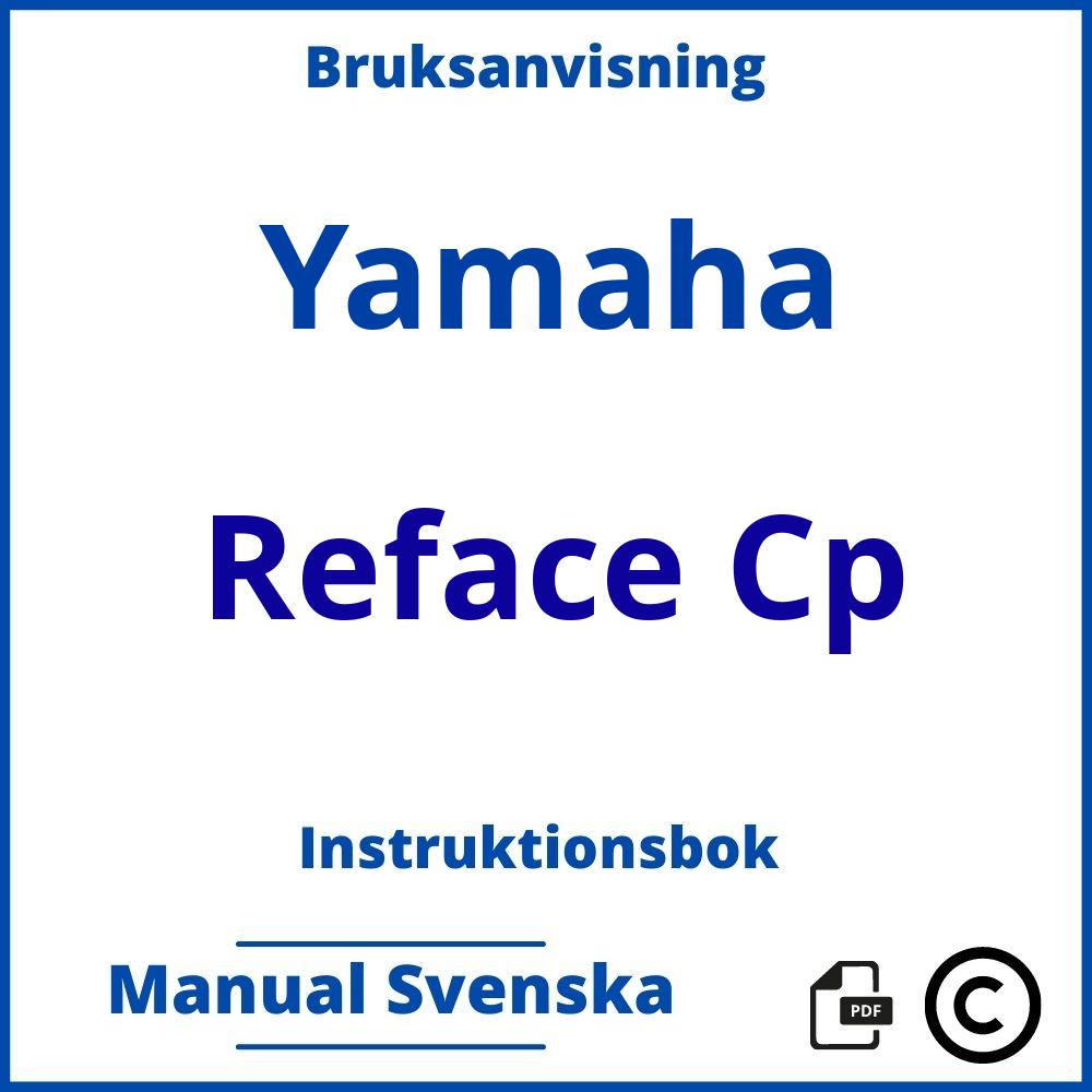 https://www.bruksanvisni.ng/yamaha/reface-cp/bruksanvisning;Yamaha;Reface Cp;yamaha-reface-cp;yamaha-reface-cp-pdf;https://instruktionsbokbil.com/wp-content/uploads/yamaha-reface-cp-pdf.jpg;https://instruktionsbokbil.com/yamaha-reface-cp-oppna/;213;7