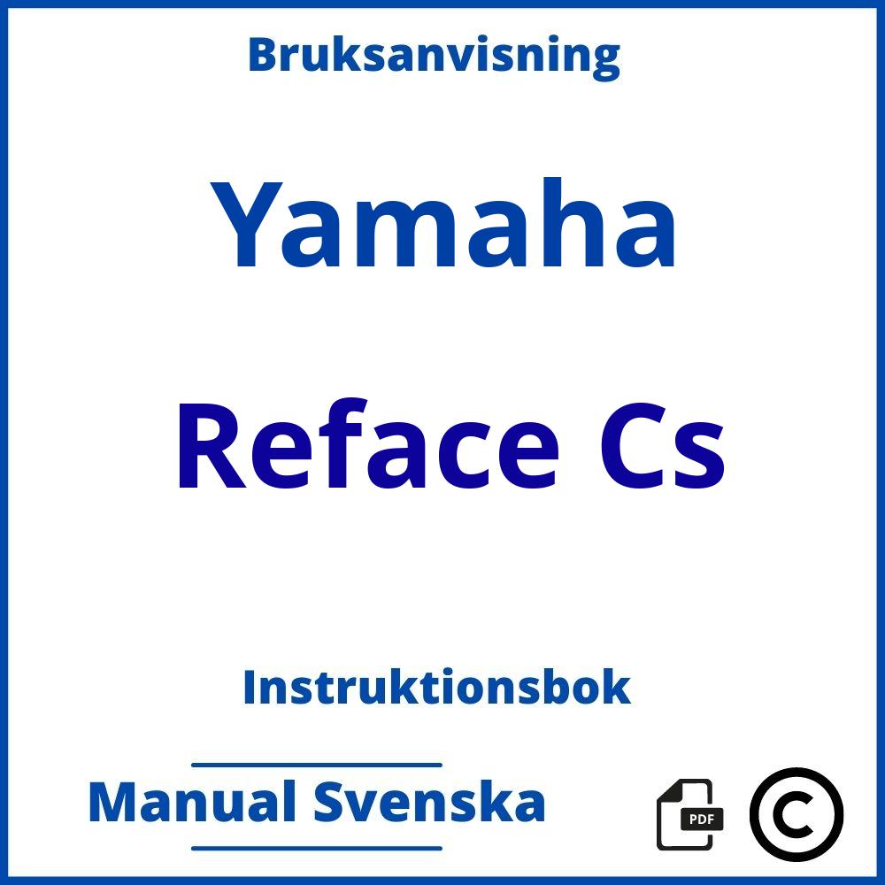 https://www.bruksanvisni.ng/yamaha/reface-cs/bruksanvisning;Yamaha;Reface Cs;yamaha-reface-cs;yamaha-reface-cs-pdf;https://instruktionsbokbil.com/wp-content/uploads/yamaha-reface-cs-pdf.jpg;https://instruktionsbokbil.com/yamaha-reface-cs-oppna/;157;10