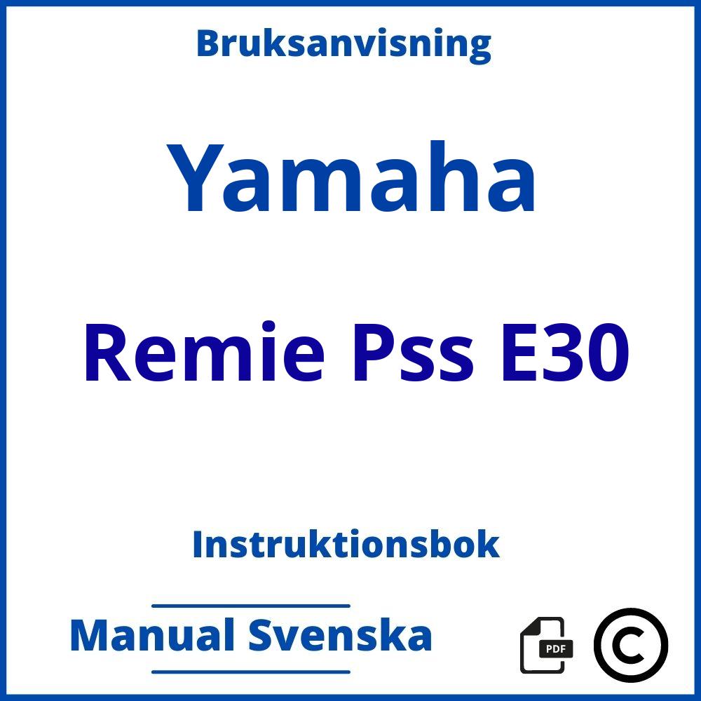 https://www.bruksanvisni.ng/yamaha/remie-pss-e30/bruksanvisning;Yamaha;Remie Pss E30;yamaha-remie-pss-e30;yamaha-remie-pss-e30-pdf;https://instruktionsbokbil.com/wp-content/uploads/yamaha-remie-pss-e30-pdf.jpg;https://instruktionsbokbil.com/yamaha-remie-pss-e30-oppna/;277;4