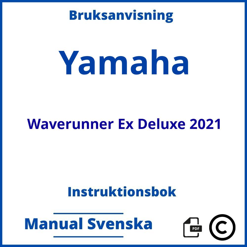 https://www.bruksanvisni.ng/yamaha/waverunner-ex-deluxe-2021/bruksanvisning;Yamaha;Waverunner Ex Deluxe 2021;yamaha-waverunner-ex-deluxe-2021;yamaha-waverunner-ex-deluxe-2021-pdf;https://instruktionsbokbil.com/wp-content/uploads/yamaha-waverunner-ex-deluxe-2021-pdf.jpg;https://instruktionsbokbil.com/yamaha-waverunner-ex-deluxe-2021-oppna/;981;4