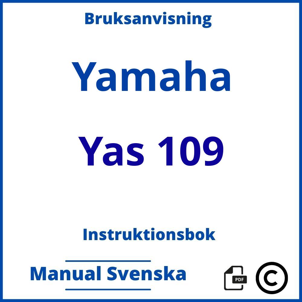 https://www.bruksanvisni.ng/yamaha/yas-109/bruksanvisning;Yamaha;Yas 109;yamaha-yas-109;yamaha-yas-109-pdf;https://instruktionsbokbil.com/wp-content/uploads/yamaha-yas-109-pdf.jpg;https://instruktionsbokbil.com/yamaha-yas-109-oppna/;194;2