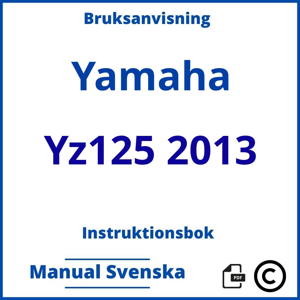 https://www.bruksanvisni.ng/yamaha/yz125-2013/bruksanvisning;Yamaha;Yz125 2013;yamaha-yz125-2013;yamaha-yz125-2013-pdf;https://instruktionsbokbil.com/wp-content/uploads/yamaha-yz125-2013-pdf.jpg;https://instruktionsbokbil.com/yamaha-yz125-2013-oppna/;452;5